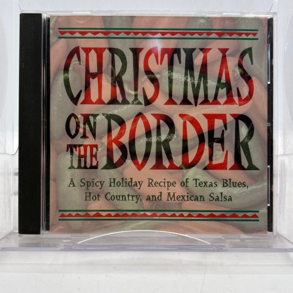 Christmas‎ On The Border CD Texas Blues Hot Country Mexican Salsa 1994 Regency